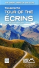 Tour of the Ecrins National Park (GR54): real IGN maps 1:25,000 : The GR54 in the French Alps - Book