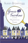 Gracie Fairshaw and the Mysterious Guest - eBook