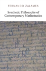 Synthetic Philosophy of Contemporary Mathematics - eBook