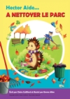 Hector Aide A Nettoyer Le Parc - eBook