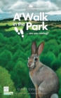 A Walk in the Park : ...are You Coming? - eBook