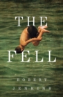 The Fell - eBook
