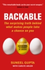 Backable : The surprising truth behind what makes people take a chance on you - Book