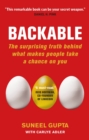 Backable : The surprising truth behind what makes people take a chance on you - eBook