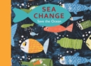 Sea Change : Save the Ocean - Book
