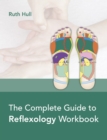 The Complete Guide to Reflexology Workbook - Book