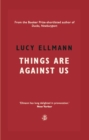 Things Are Against Us - eBook