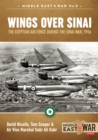 Wings Over Sinai : The Egyptian Air Force During The Sinai War, 1956 - eBook