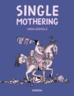 Single Mothering - Book