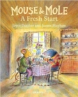 Mouse and Mole: A Fresh Start - Book