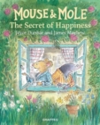 Mouse and Mole: The Secret of Happiness - Book