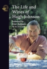 The Life and Wines of Hugh Johnson - eBook