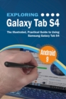 Exploring Galaxy Tab S4 : The Illustrated, Practical Guide to using Samsung Galaxy Tab s4 - eBook