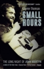 Small Hours : The Long Night of John Martyn - Book