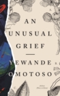 An Unusual Grief - Book