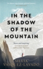 In The Shadow of the Mountain - Book