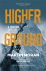 Higher Ground : A Mountain Guide's Life - Book