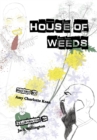 House of Weeds - eBook
