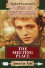 The Meeting Place : A Robin of Sherwood Adventure - eBook