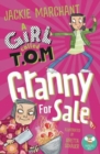 A Girl Called T.O.M, : Granny for Sale - Book