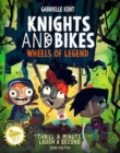 Knights and Bikes: Wheels of Legend - Book