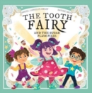 The Tooth Fairy and the Sugar Plum Pixie - Book