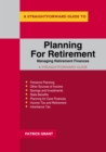 Planning For Retirement: Managing Retirement Finances : A Straightforward Guide - eBook