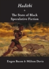 Hadithi & The State of Black Speculative Fiction - eBook