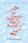 An Exquisite Sense of What is Beautiful - Book