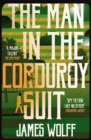 The Man in the Corduroy Suit - eBook