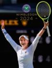 Wimbledon 2024 : The Official Story of the Championships - Book