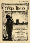 The Ypres Times Volume Two (1927-1932) : The Complete Post-War Journals of the Ypres League - Book