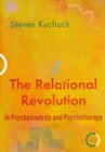 The Relational Revolution in Psychoanalysis and Psychotherapy - eBook