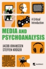 Media and Psychoanalysis - eBook