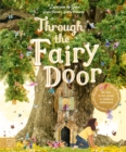Through the Fairy Door : No One Is Too Small to Make a Difference - Book