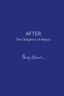 After : The Obligation of Beauty - Book