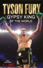 Tyson Fury : Gypsy King of the World - Book