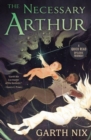 The Necessary Arthur - Book