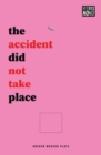 The accident did not take place - eBook