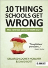 10 things schools get wrong (and how we can get them right) - Book