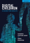 Digital Children : A Guide for Adults - Book