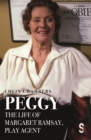 Peggy: The Life of Margaret Ramsay, Play Agent - eBook