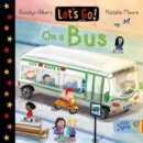 Let's Go! On a Bus - Book