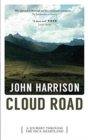 Cloud Road : A Journey Through the Inca Heartland - Book