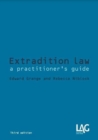Extradition Law : a practitioner's guide - Book