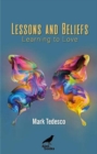 Lessons and Beliefs : Learning to Love - Book