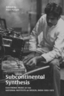 Subcontinental Synthesis : Electronic Music at the National Institute of Design, India 1969–1972 - Book