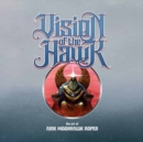 Vision of the Hawk : The Art of Arik Roper - Book