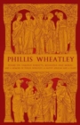 Phillis Wheatley : Poems on Various Subjects, Religious and Moral, and A Memoir of Phillis Wheatley, a Native African and a Slave - Book