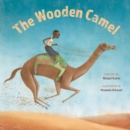 The Wooden Camel - eBook